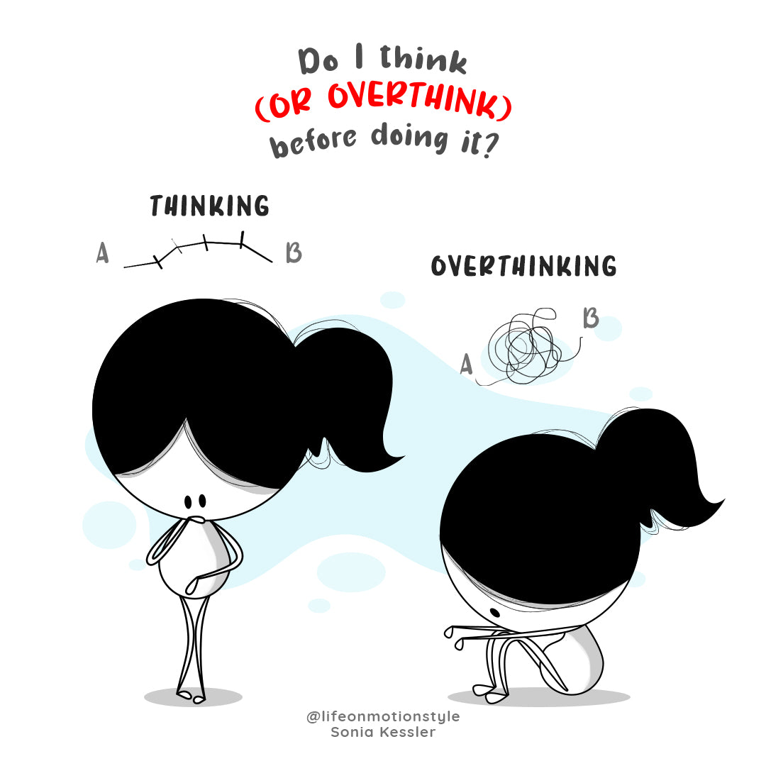 Overthinking