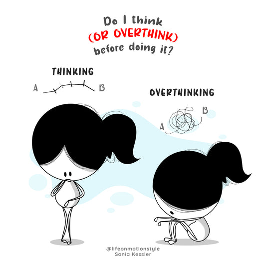 Overthinking