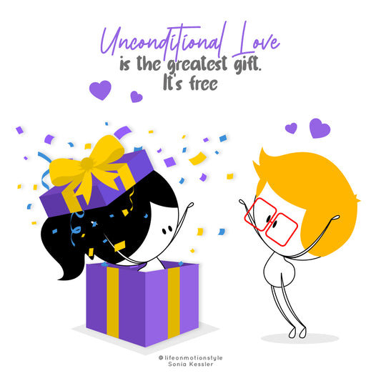 Unconditional love is the greatest gift. It’s free…